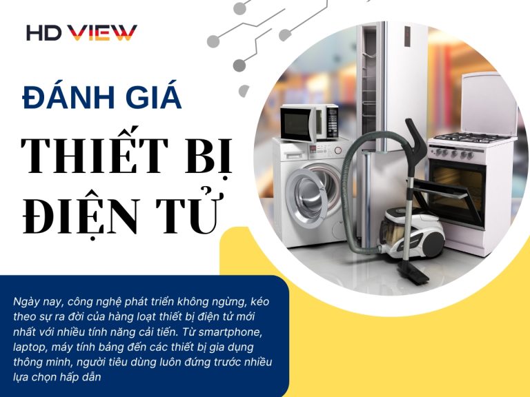 danh-gia-thiet-bi-dien-tu