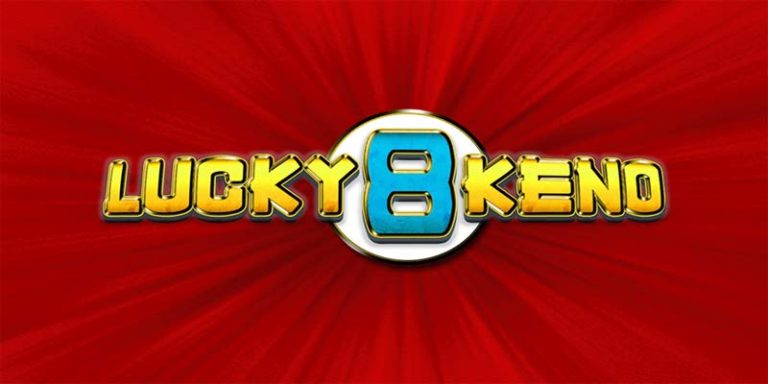 Lucky 8 Keno – Con Số May Mắn, Thắng Lớn Bất Ngờ!