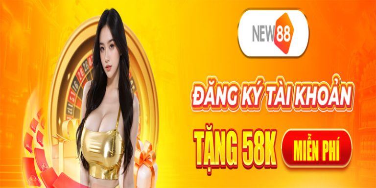 Đăng Ký New88: Bước Đệm Đổi Đời, Cược Là Thắng!